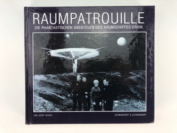 Raumpatrouille: Die phantastischen Abenteuer des Raumschiffes Orion