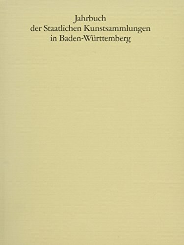 Jahrbuch der Staatlichen Kunstsammlungen in Baden-Württemberg, Bd.31, 1994