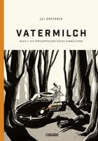 Vatermilch: Die Irrfahrten des Rufus Himmelstoss (Vatermilch 1)