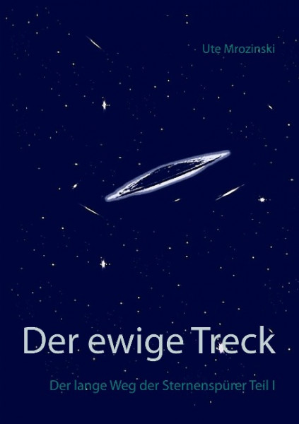 Der ewige Treck