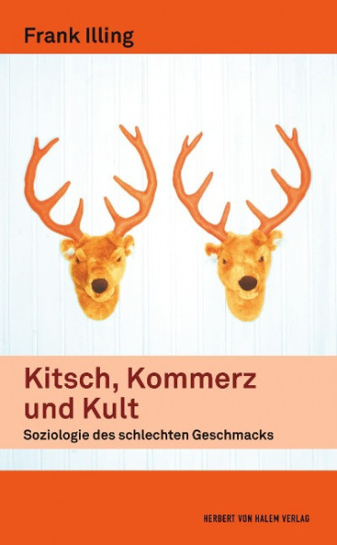 Kitsch, Kommerz und Kult