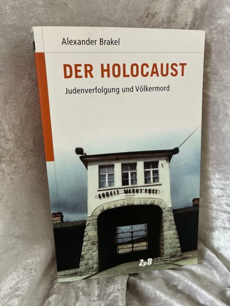 Deutsche Geschichte im 20. Jahrhundert 09. Der Holocaust: Judenverfolgung und Völkermord