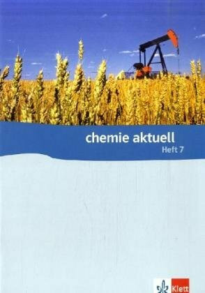 Chemie aktuell 7: Kopiervorlagen und Materialien Klassen 5-13