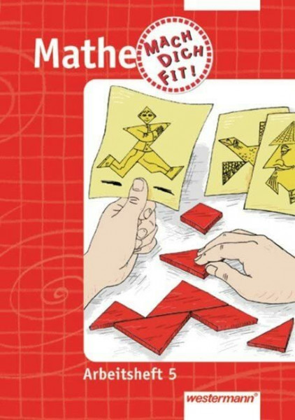 Mathe Mach Dich Fit!. Arbeitshefte: Mathe: Mach dich fit!: Arbeitsheft 5: Arbeitshefte Mathematik / Arbeitsheft 5 (Mathe: Mach dich fit!: Arbeitshefte Mathematik)