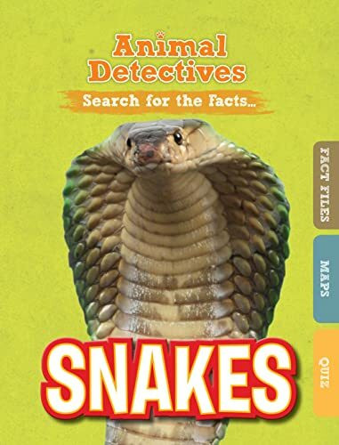 Snakes (Animal Detectives)