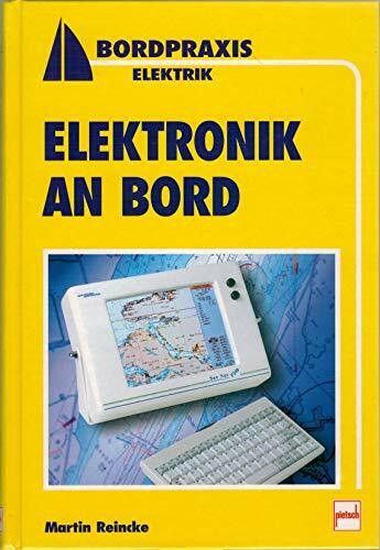 Elektronik an Bord (Bordpraxis Elektronik)