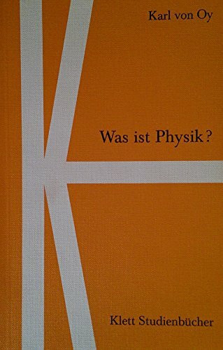 Was ist Physik?
