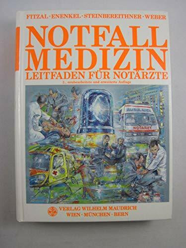 Notfallmedizin: Leitfaden für Notärzte