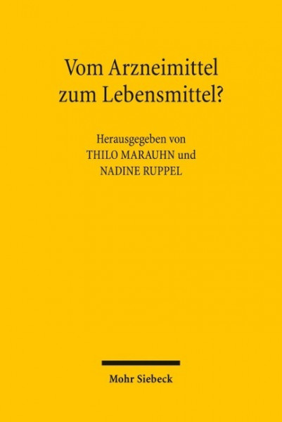 Vom Arzneimittel zum Lebensmittel?