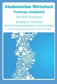 Akademisches Wörterbuch Deutsch-Kurmanci