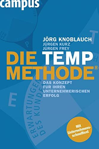 Die TEMP-Methode: Das Konzept für Ihren unternehmerischen Erfolg