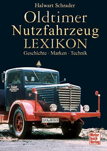 Oldtimer-Nutzfahrzeug-Lexikon