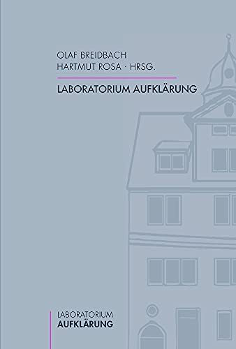 Laboratorium Aufklärung.