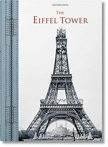 The Eiffel Tower: The Three-hundred-metre Tower / Der 300-meter-turm / La Tour De Trois Cents Metres / La Torre Di Trecento Metri (Soft Cover)