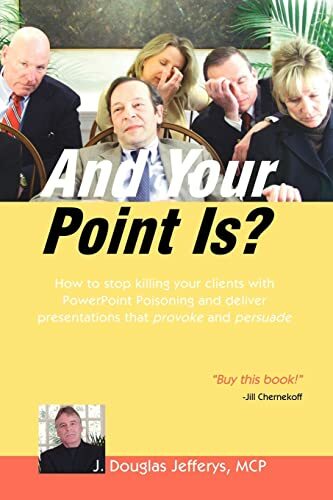 And Your Point Is? And Your Point Is?