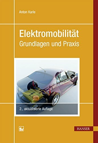 Elektromobilität: Grundlagen und Praxis