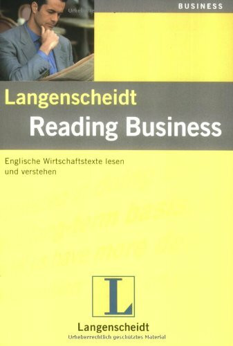 Langenscheidt Reading Business: Englische Wirtschaftstexte lesen und verstehen. Mit Übungen und Lösungen