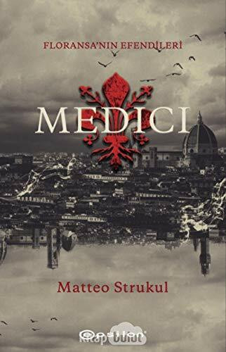 Medici - Floransanin Efendileri