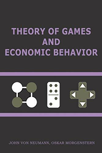 Theory of Games and Economic Behavior: 60th Anniversary Commemorative Edition