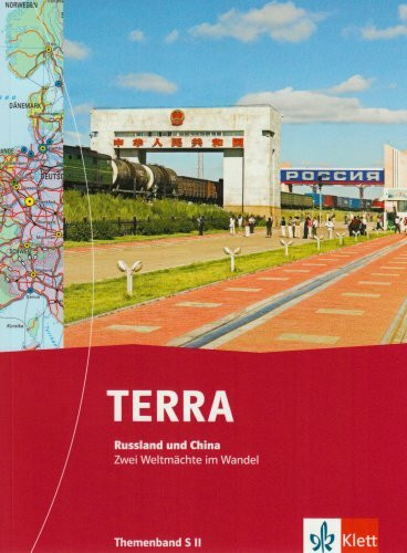 TERRA Themen Russland/China Sek. II / Schülerbuch