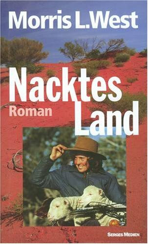 Nacktes Land (Knaur Taschenbücher. Romane, Erzählungen)