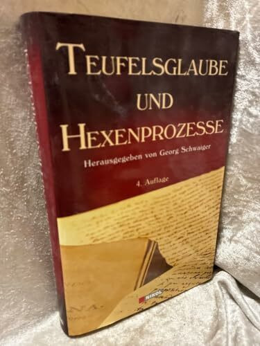 Teufelsglaube und Hexenprozesse