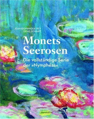 Monets Seerosen: Der komplette Zyklus