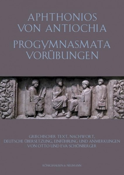 Aphtonios von Antiochia: Progymnasmata. Vorübungen