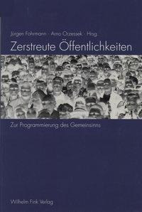 Zerstreute Öffentlichkeiten
