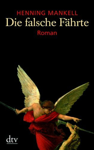 Die falsche Fährte: Roman (Kurt-Wallander-Reihe)