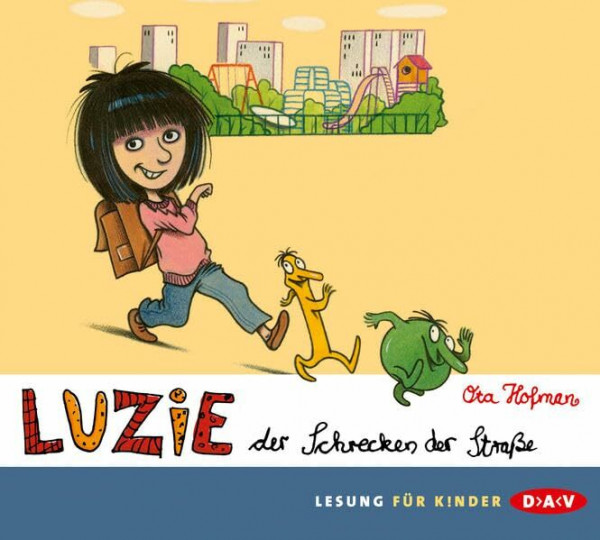 Luzie, der Schrecken der Straße: Lesung (2 CDs)