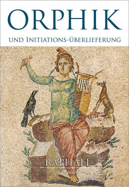 Orphik und Initiationsüberlieferung