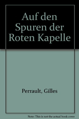 Auf den Spuren der Roten Kapelle