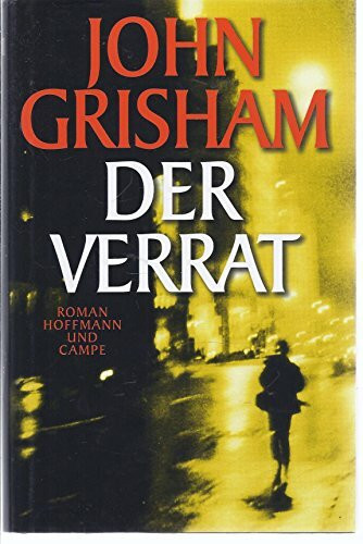 Der Verrat: Roman