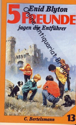 5 Freunde jagen die Entführer: Taschenbuchausgabe (5 Freunde: Taschenbuchausgabe)