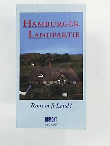 Hamburger Landpartie. Raus aufs Land