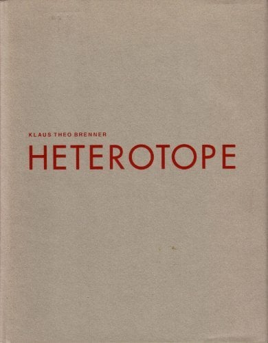 Heterotope Heterotope