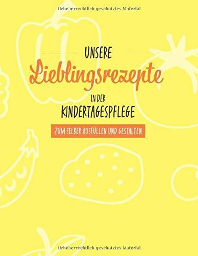Unsere Lieblingsrezepte in der Kindertagespflege