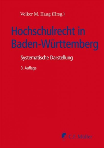Das Hochschulrecht in Baden-Württemberg