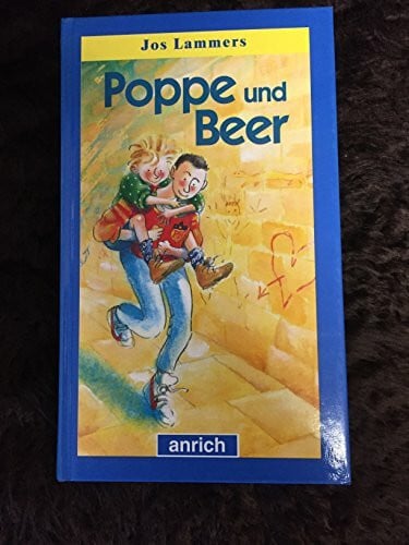 Poppe und Beer. ( Ab 8 J.)