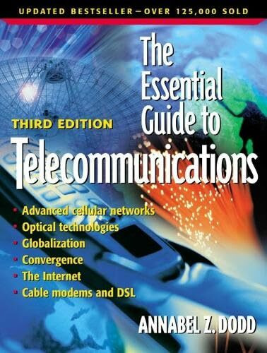 The Essential Guide to Telecommunications