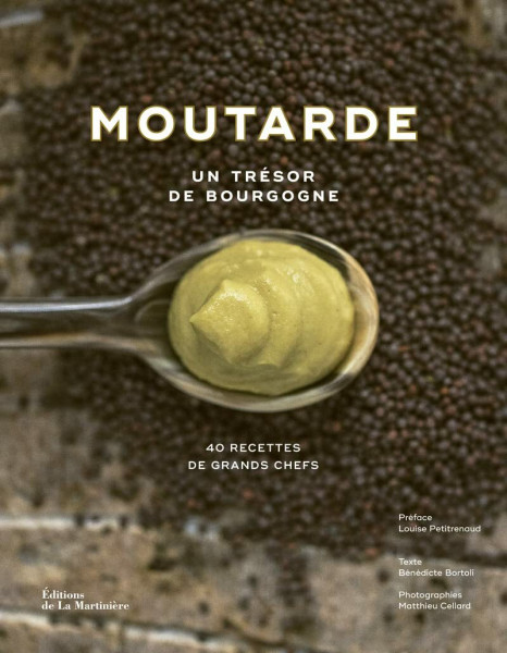 Moutarde: Un trésor de Bourgogne