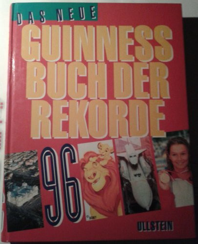 Das neue Guinness Buch der Rekorde '96