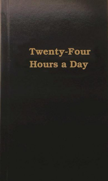 Twenty-Four Hours a Day