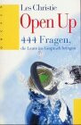 Open up: 444 Fragen, die Leute ins Gespräch bringen (Oncken Taschenbücher)