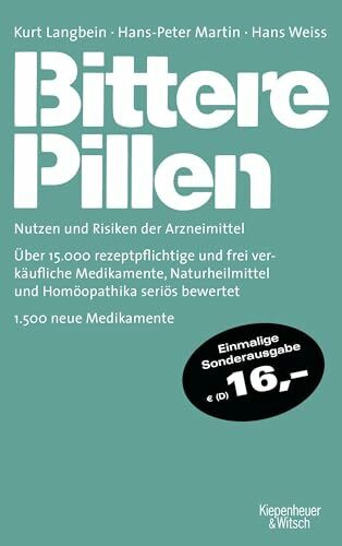 Bittere Pillen 2018-2020: Nutzen und Risiken der Arzneimittel