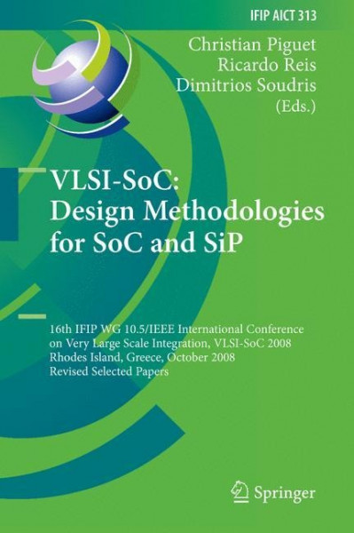 VLSI-SoC: Design Methodologies for SoC and SiP
