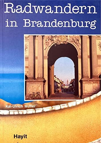 Radwandern in Brandenburg