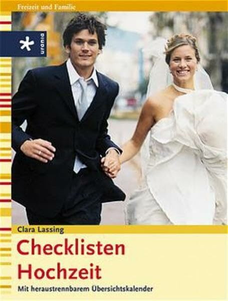 Checklisten Hochzeit: Mit heraustrennbarem Übersichtskalender