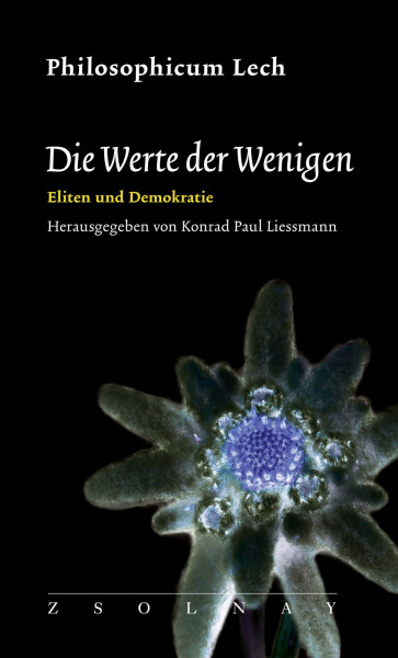 Die Werte der Wenigen: Eliten und Demokratie